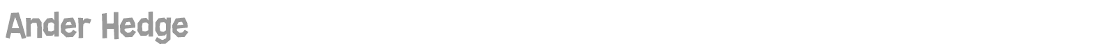 Ander Hedge font preview